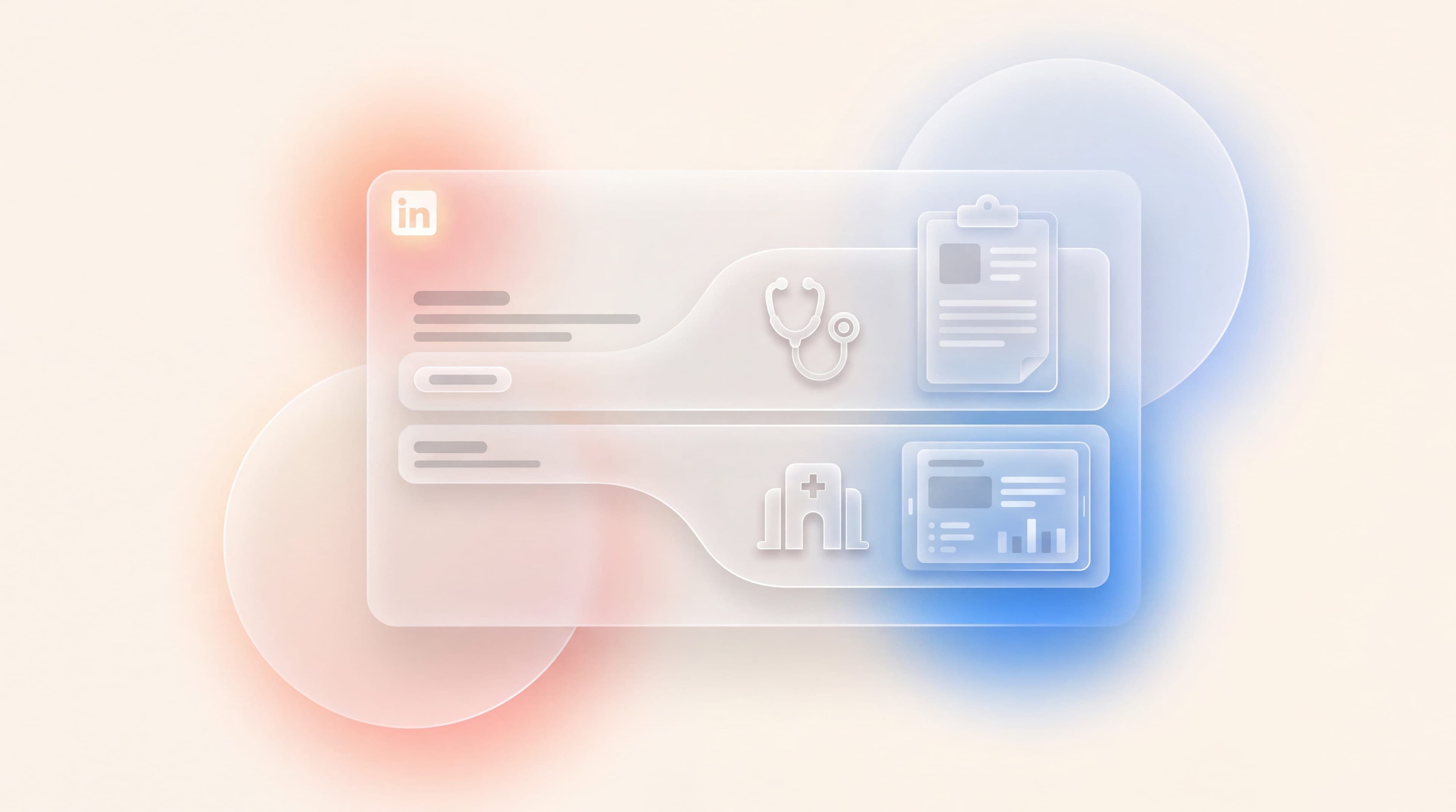 LinkedIn Ads for Healthcare: Reach Clinical and Administrative Buyers